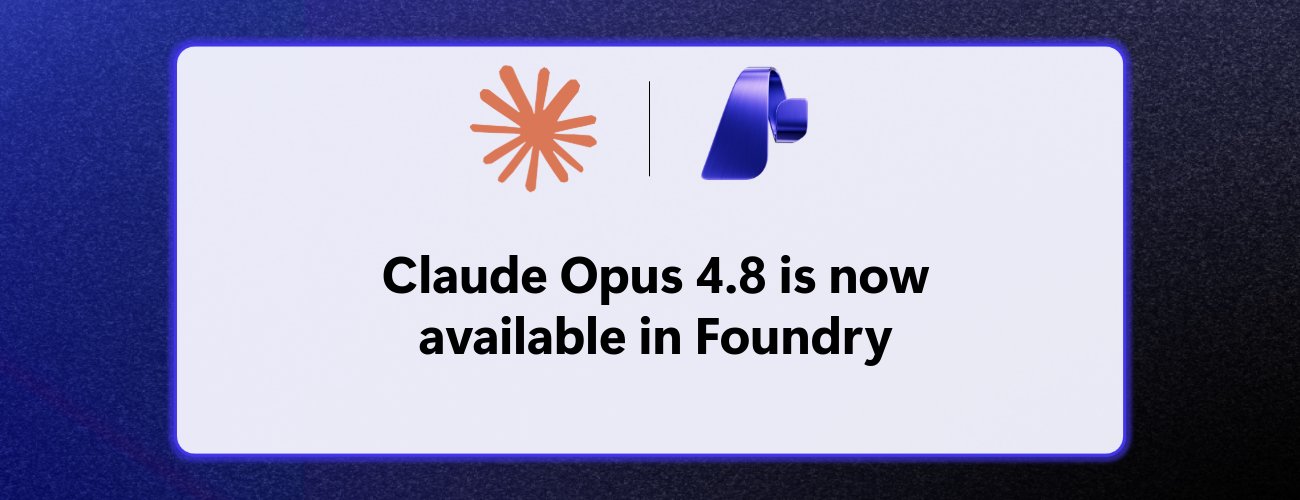 Claude Opus 4.8 agora disponível no Microsoft Foundry: o que times de engenharia no Brasil precisam saber
