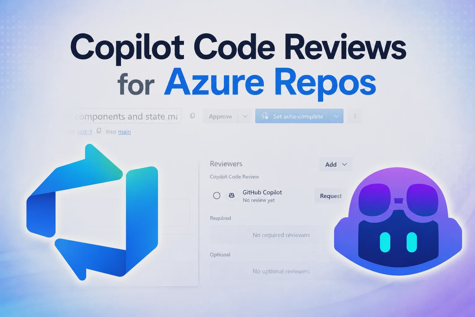 Copilot Code Reviews para Azure Repos: o que muda para times que ainda não migraram para o GitHub