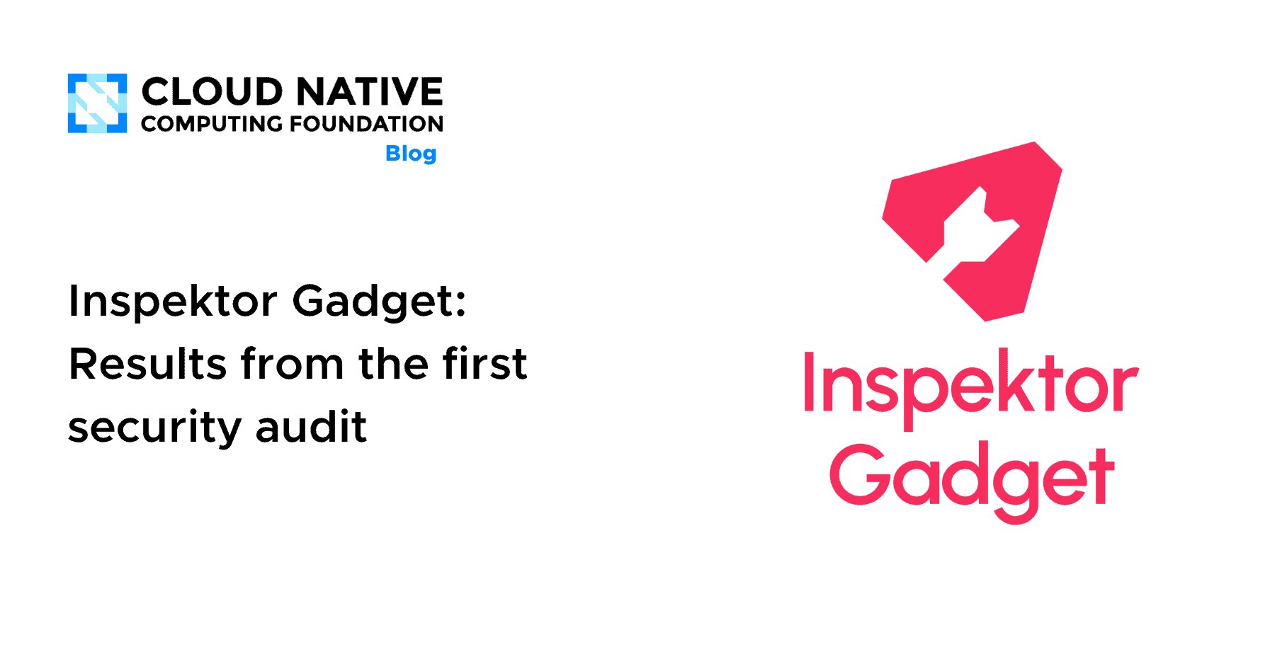 Inspektor Gadget: Resultados da primeira auditoria de segurança — o que times brasileiros precisam saber