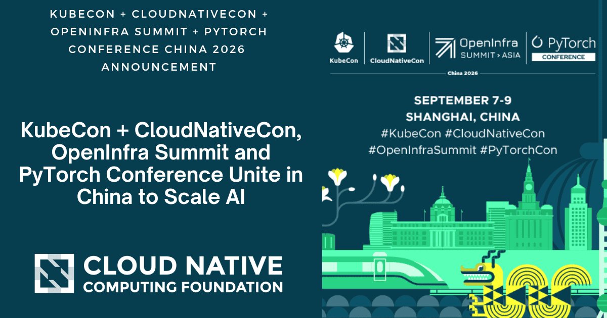 KubeCon, OpenInfra Summit e PyTorch Conference se unem na China para escalar IA sobre Kubernetes
